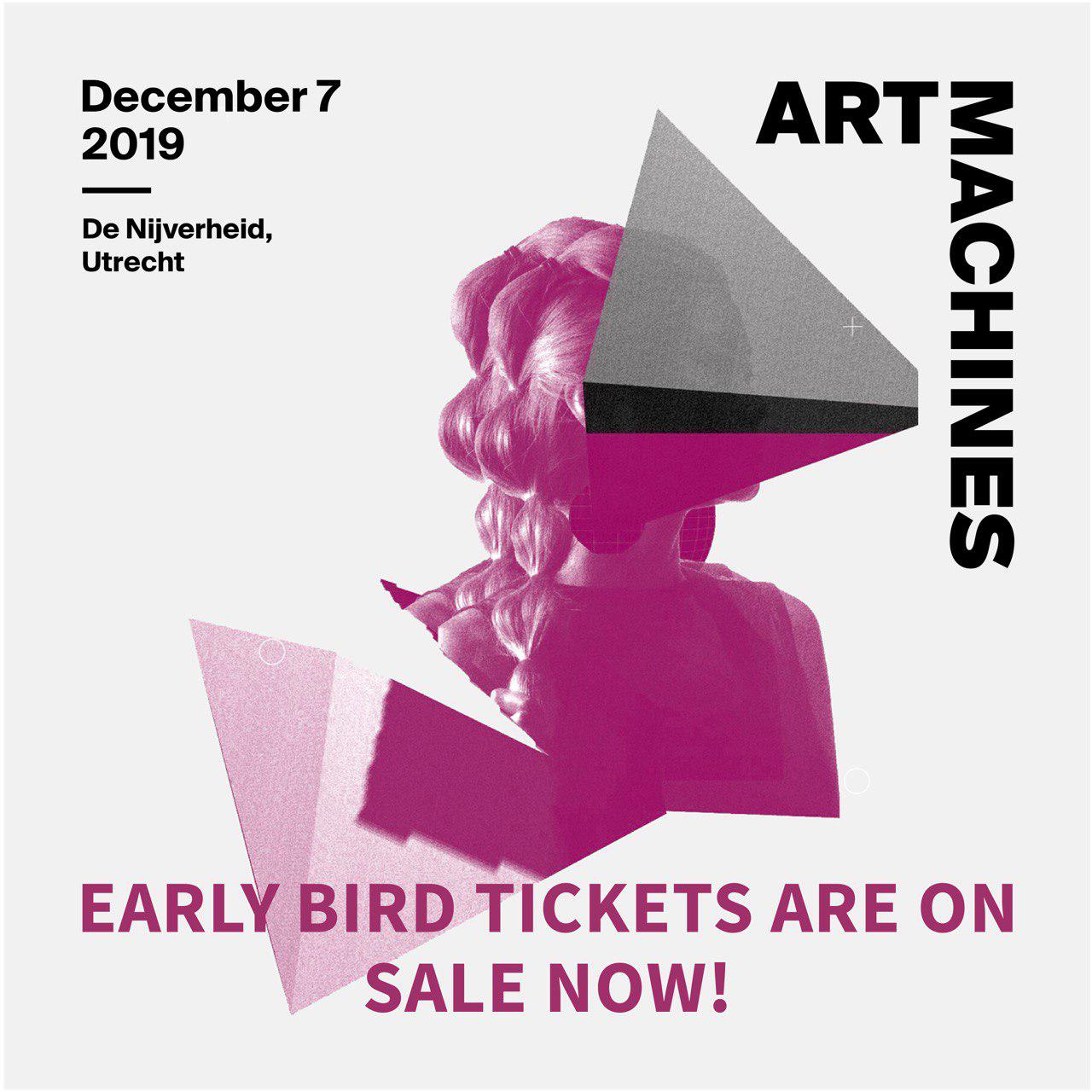 ART MACHINES Early Bird Tickets